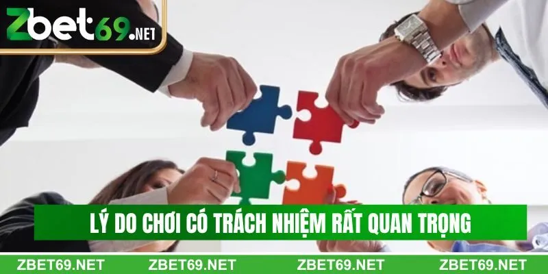 Lý do việc cá cược có trách nhiệm trở lên quan trọng